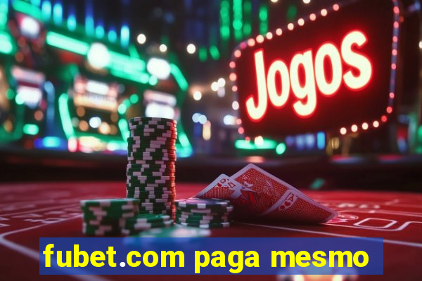 fubet.com paga mesmo